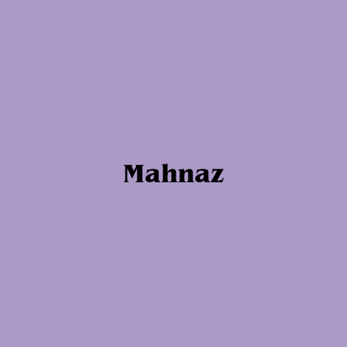 MAHNAZ | مهناز