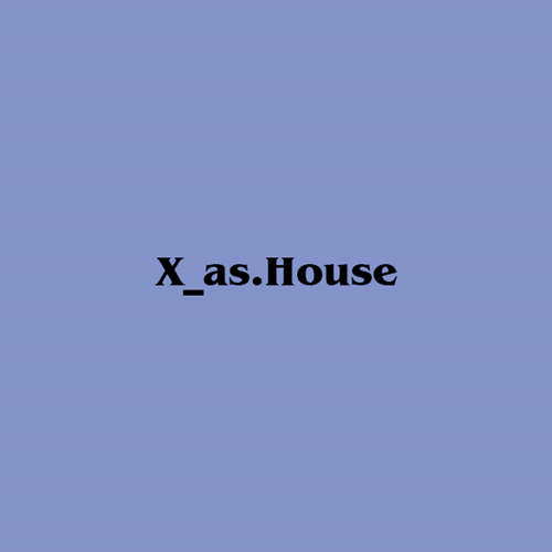 X_as.House